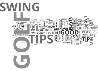 WHICH GOLF TIPS SHOULD YOU LISTEN TO TEXT WORD CLOUD CONCEPT