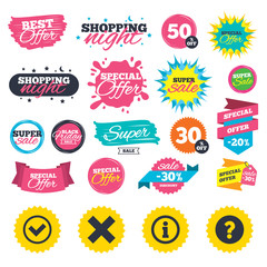 Sale shopping banners. Information icons. Delete and question FAQ mark signs. Approved check mark symbol. Web badges, splash and stickers. Best offer. Vector
