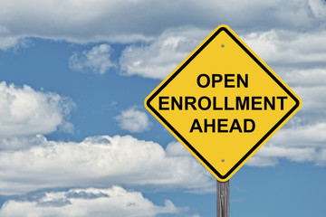 Caution Sign Blue Sky - Open Enrollment Ahead