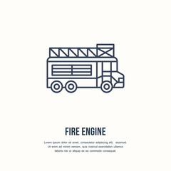 Fire engine flat line sign. Flame protection thin linear icon, pictogram. Firefighters car vector isolated on white background.