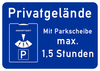 spr56 SignParkRaum - Privatgelände - Parken mit Parkscheibe maximal 90 Minuten / 1,5 Stunden -...