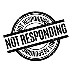 Not Responding rubber stamp. Grunge design with dust scratches. Effects can be easily removed for a clean, crisp look. Color is easily changed.
