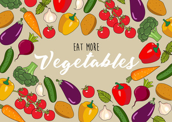 Eat more vegetables - vector hand with drawn illustration vegetables