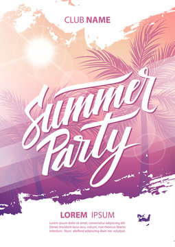 Summer party poster with hand drawn lettering, palm trees and sun. Vector illustration.
