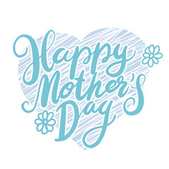 Lettering for Mother's Day card.