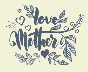 Lettering for Mother's Day card.