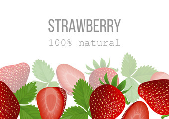 Ripe Strawberry poster. 100 percent natural. berries at the bottom