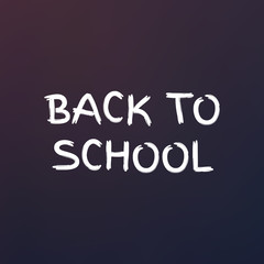 Back to school poster with text on chalkboard
