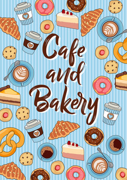 Cafe and bakery - vector illustration with hand drawn coffee cups, cookies, donuts, pretzels,breads  and cakes