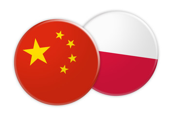 News Concept: China Flag Button On Poland Flag Button 3d illustration on white background