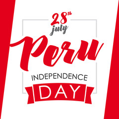 Peru Independence Day greeting card.  28 July, Peru Independence Day lettering banner background with flag colors