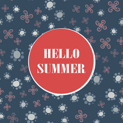 Fototapeta na wymiar Hello Summer Holiday typographic illustration with stylized childish flowers in blue