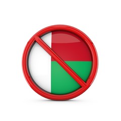 Madagascar flag prohibited no entry symbol. 3D Rendering