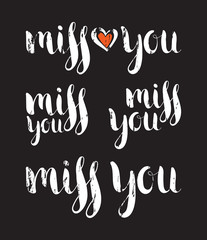 Set of handwritten ink inscription Miss you