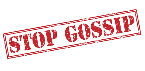 Stop gossip red stamp on white background