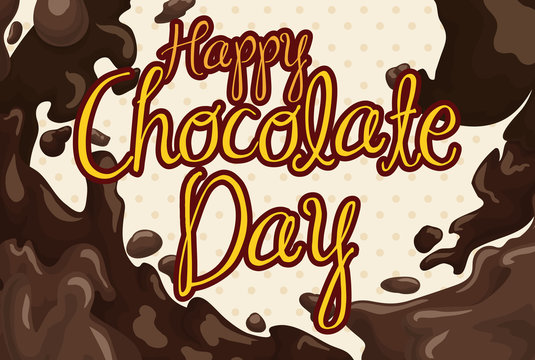 Chocolate Day Design with Delicious Liquid Chocolate Flooding, Vector Illustration