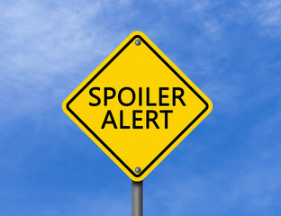 Yellow Warning Sign "Spoiler Alert"
