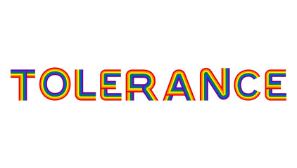 Tolerance LGBT community emblem. Rainbow letters gay symbol