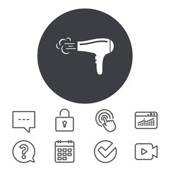 Hairdryer sign icon. Hair drying symbol. Blowing hot air. Turn on. Calendar, Locker and Speech bubble line signs. Video camera, Statistics and Question icons. Vector