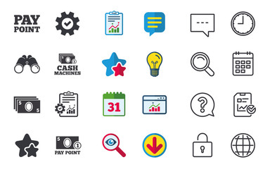 Fototapeta premium Cash and coin icons. Cash machines or ATM signs. Pay point or Withdrawal symbols. Chat, Report and Calendar signs. Stars, Statistics and Download icons. Question, Clock and Globe. Vector