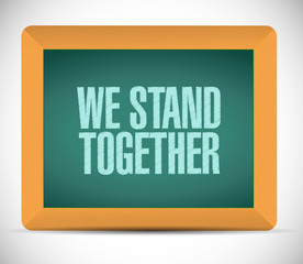 we stand together chalkboard illustration