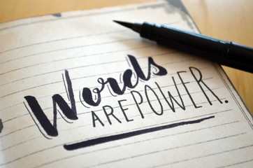 WORDS ARE POWER hand-lettered quotation