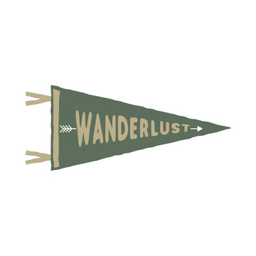 Wanderlust pennant template. Vintage Hand drawn monochrome design. Best for t-shirts, travel mugs, backpack and any other identities. Stock isolated on white background