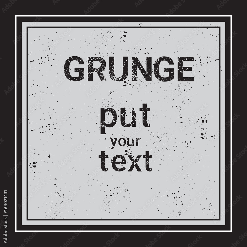 Poster frame for copy space with grunge textured background abstract template vector illustration