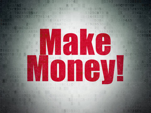 Finance concept: Make Money! on Digital Data Paper background