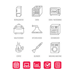 Microwave oven, washing machine and blender icons. Refrigerator fridge, dishwasher and multicooker linear signs. Coffee icon. Report document, Graph chart and Calendar signs. Vector