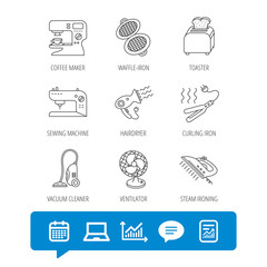 Coffee maker, sewing machine and toaster icons. Ventilator, vacuum cleaner linear signs. Hair dryer, steam ironing and waffle-iron icons. Report file, Graph chart and Chat speech bubble signs. Vector