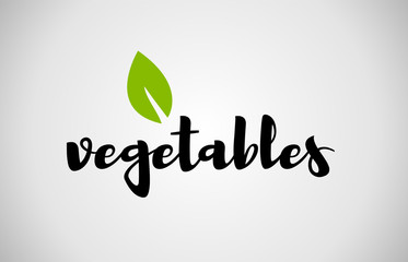 Vegetables green leaf handwritten text white background