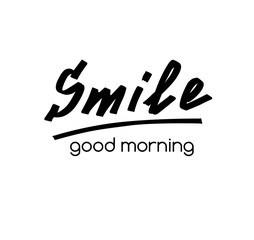 Smile handwriting calligraphy. Letters drawn by marker. Decoration element for cards and invitations. Good morning text