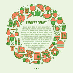 Farmer's market concept in circle with thin line icons: fruits, coffee, tea, honey, food, olive oil and place for text inside. Vector illustration for invitation, banner, announcement.