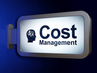 Business concept: Cost Management and Head With Finance Symbol on billboard background