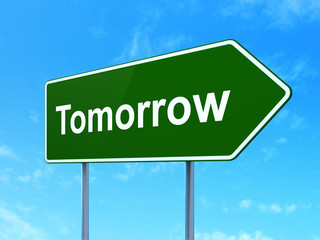 Time concept: Tomorrow on road sign background