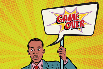 African protester businessman with a poster game over