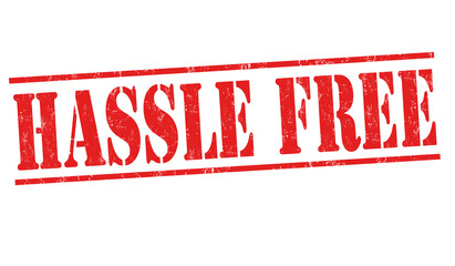 Hassle free  sign or stamp