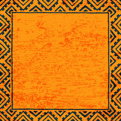 Empty square frame for your text. Black and orange color. Grunge texture. Vintage print. Ethnic and tribal motifs.