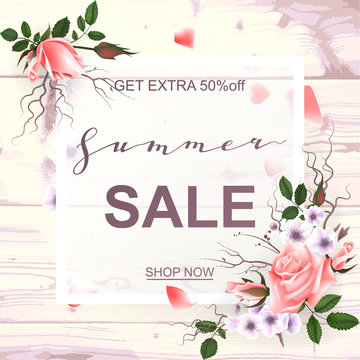 Advertisement about the summer sale on wood background with beautiful roses. Vector illustration.