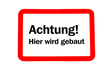 Achtung Baustelle