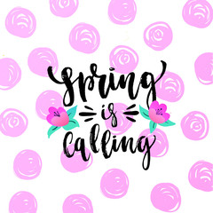 Vector trendy hand lettering poster. Hand drawn calligraphy "spring is calling" 