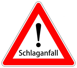 Schlaganfall! / Warndreieck