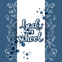 vector back to school background with hand drawn text and hand drawn school stationery around