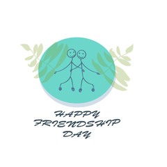 Happy Friendship day vector design. I. Usable as greeting cards, posters, clothing, t-shirt for your friends.