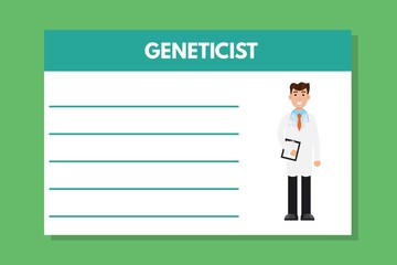 About doctor geneticist template. Medical professional notes. Vector illustration