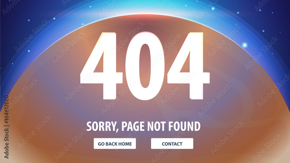 Fototapete 404 error with space on the background. page not found. ui ux template for website. vector illustrat
