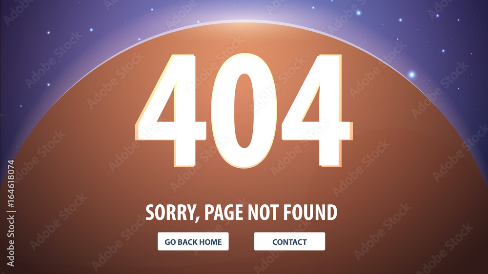 Fototapete 404 error with space on the background. page not found. ui ux template for website. vector illustrat