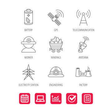 Worker, minerals and engineering helm icons. GPS satellite, electricity station and factory linear signs. Telecommunication, battery icons. Report document, Graph chart and Calendar signs. Vector