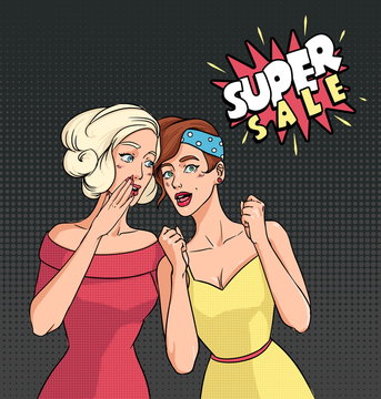 Advertising poster with two girls. Beautiful girlfriends talking and speech bubble with inscription super sale. Colorful comics vector illustration in pop art style.
